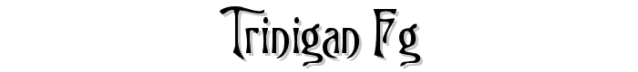 Trinigan FG font